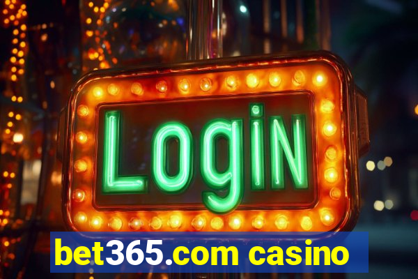 bet365.com casino