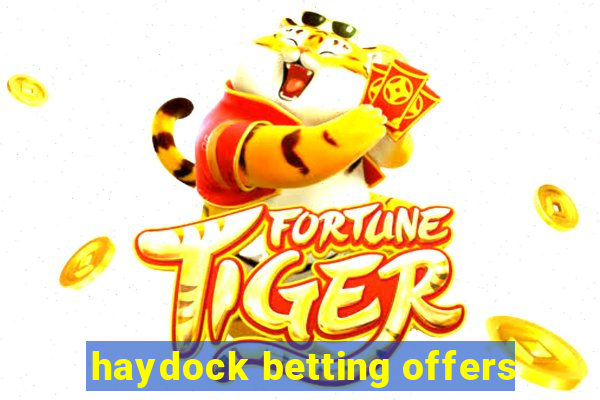 haydock betting offers