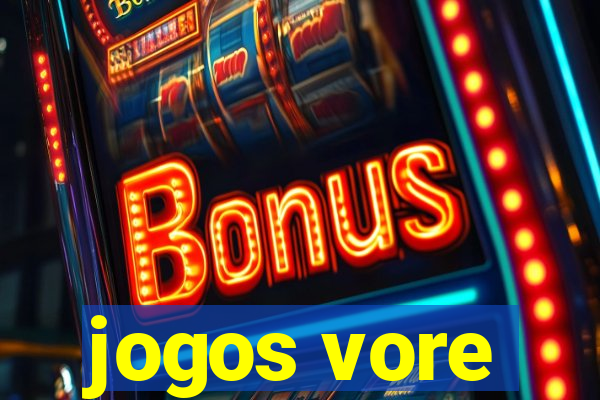 jogos vore