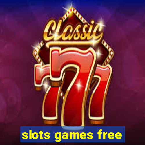 slots games free