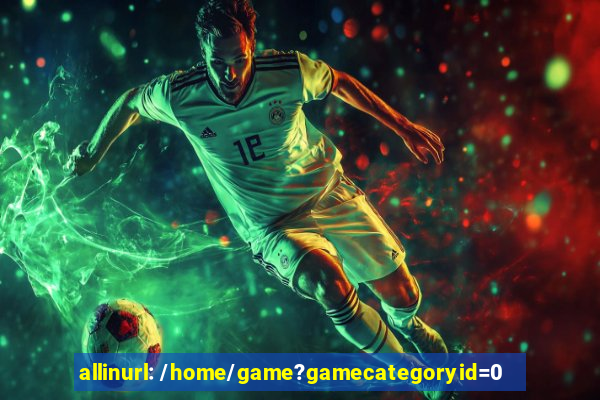 allinurl: /home/game?gamecategoryid=0