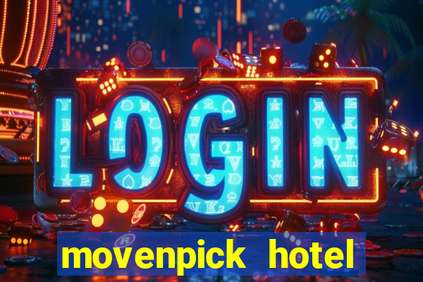 movenpick hotel casino geneva