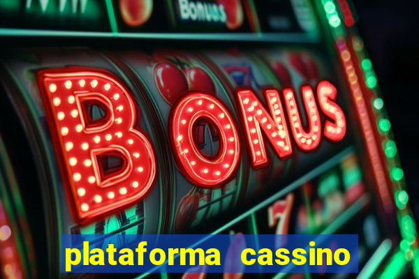 plataforma cassino com b么nus gr谩tis no cadastro