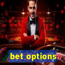 bet options