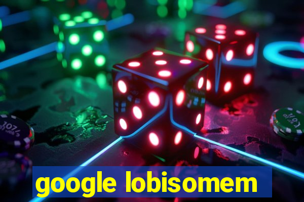 google lobisomem