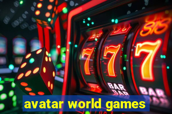 avatar world games