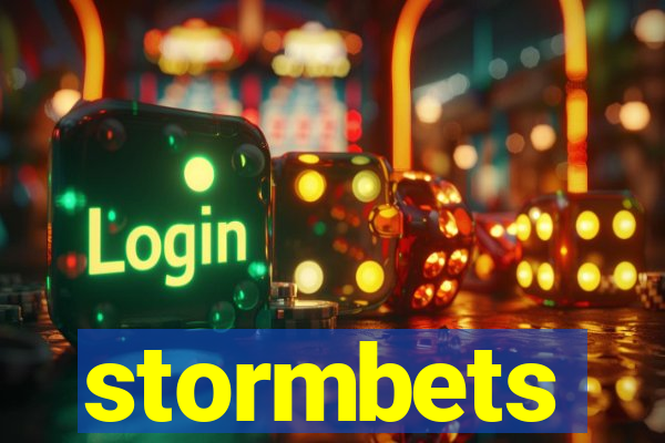 stormbets