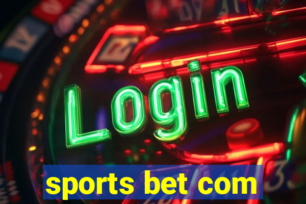 sports bet com