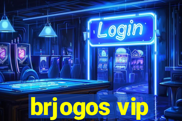 brjogos vip