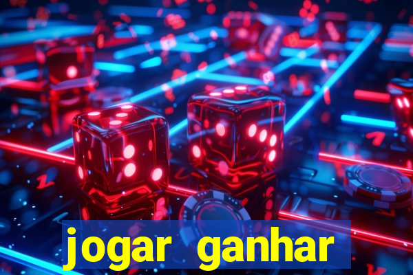 jogar ganhar dinheiro na hora