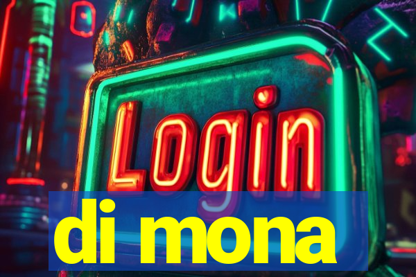 di mona