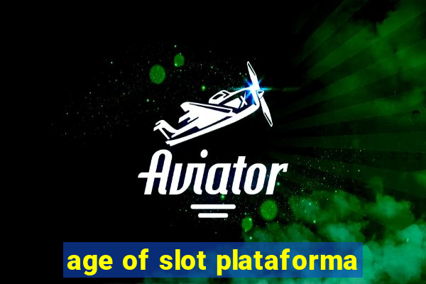 age of slot plataforma