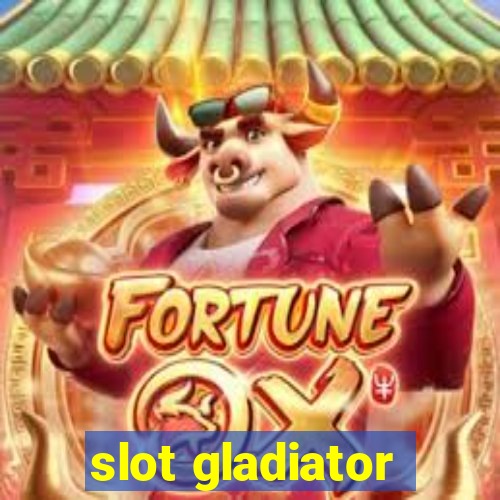 slot gladiator