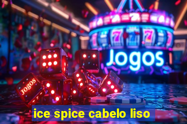 ice spice cabelo liso