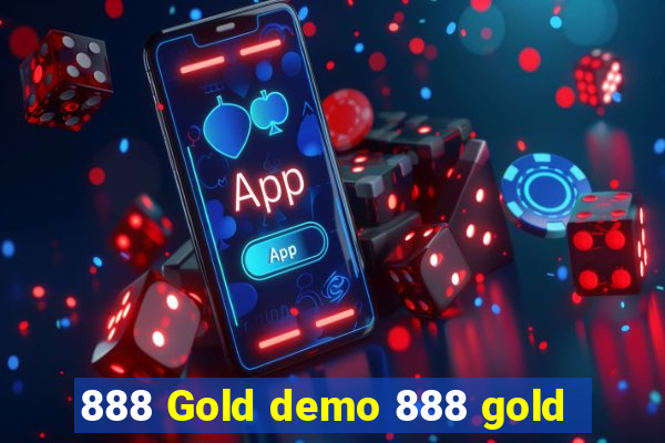 888 Gold demo 888 gold