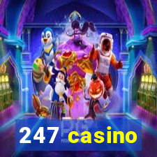 247 casino