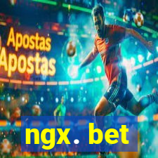 ngx. bet