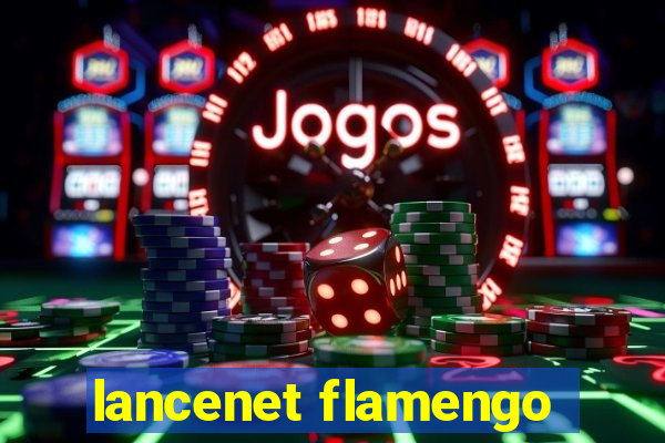 lancenet flamengo