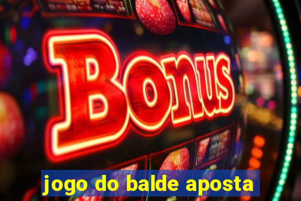 jogo do balde aposta