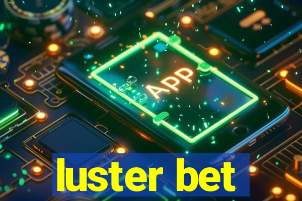 luster bet