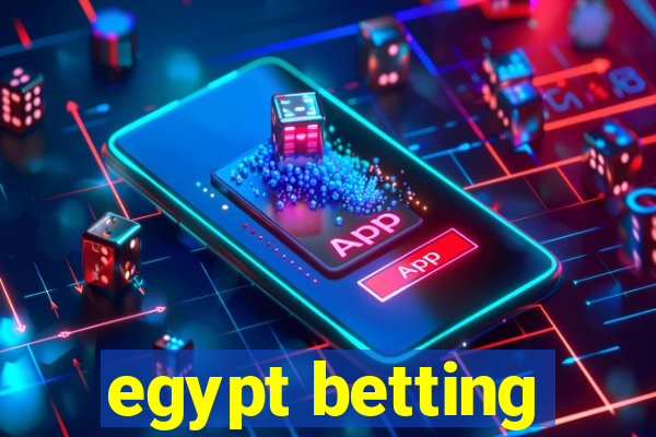 egypt betting