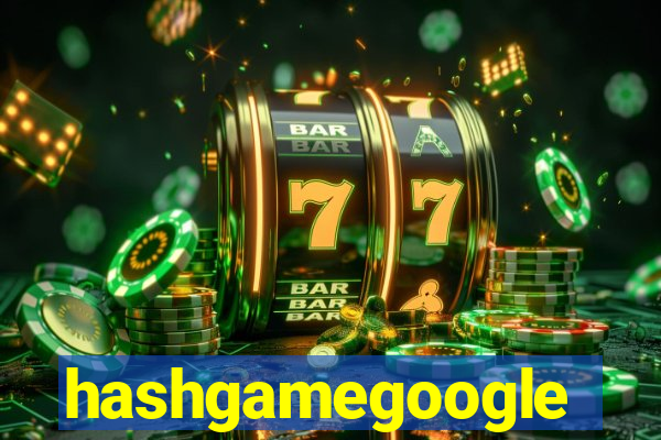 hashgamegoogle