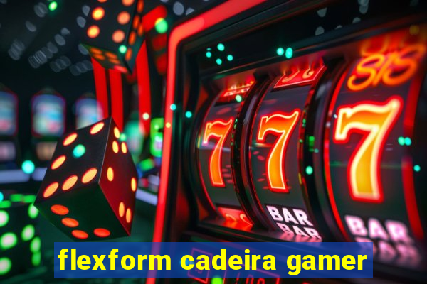 flexform cadeira gamer