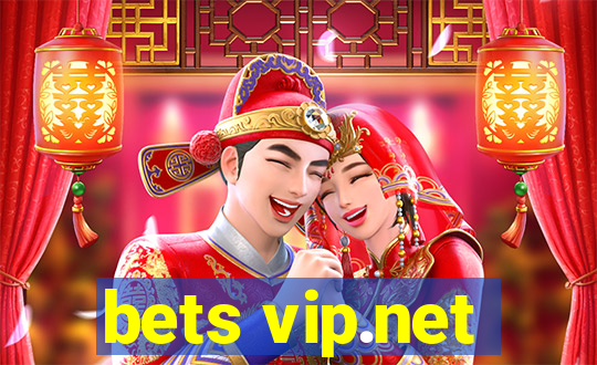 bets vip.net