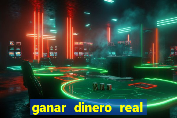 ganar dinero real jugando casino