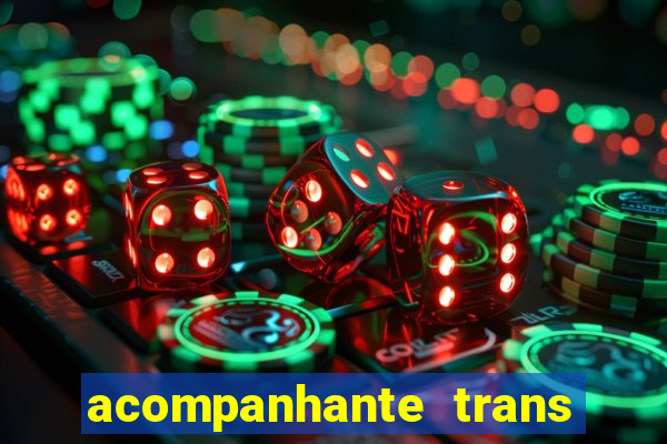 acompanhante trans porto seguro