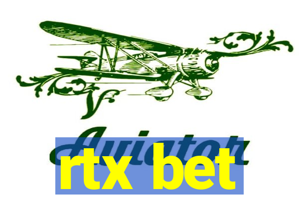 rtx bet