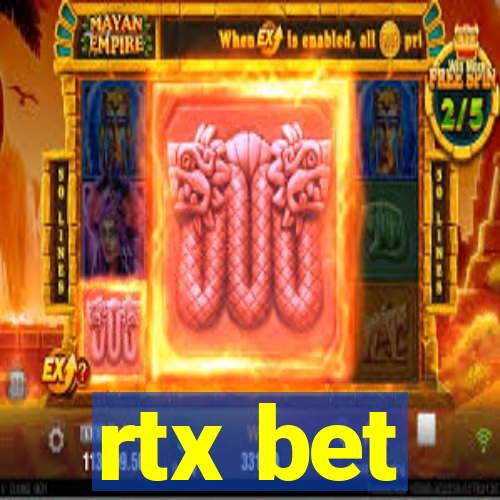 rtx bet