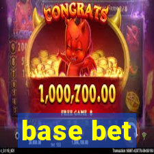 base bet