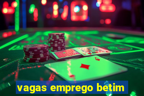 vagas emprego betim