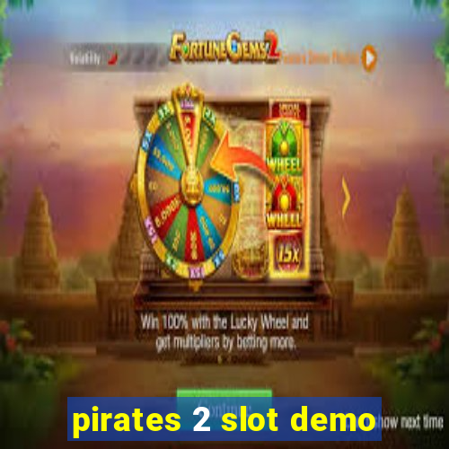 pirates 2 slot demo