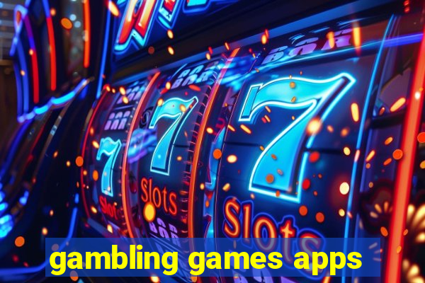 gambling games apps