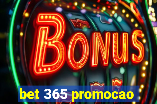 bet 365 promocao