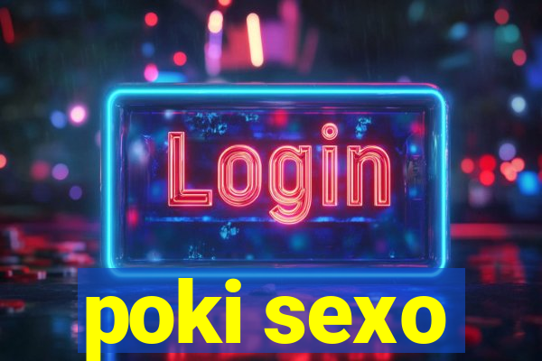 poki sexo