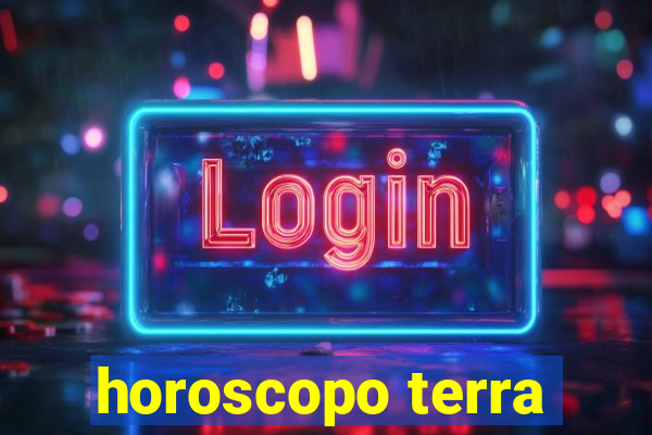 horoscopo terra