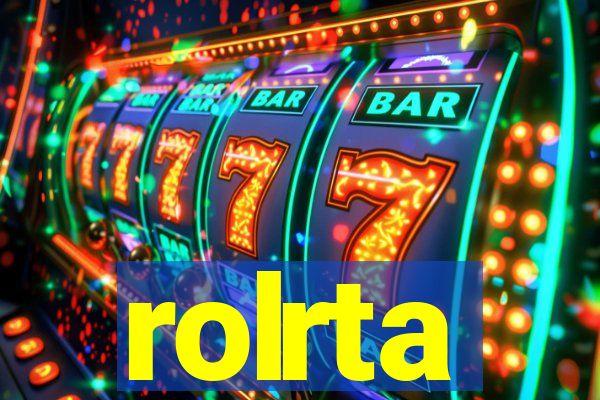 rolrta