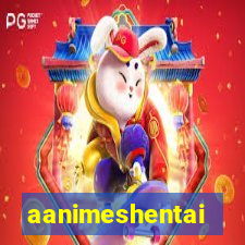 aanimeshentai