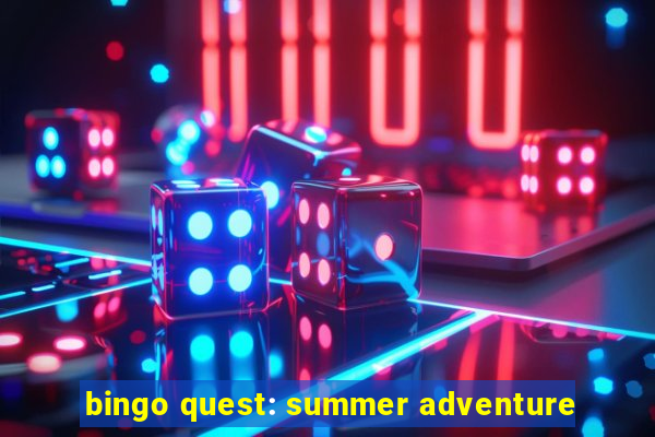 bingo quest: summer adventure