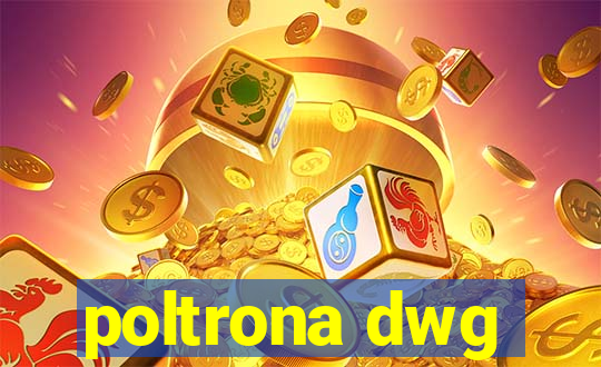 poltrona dwg