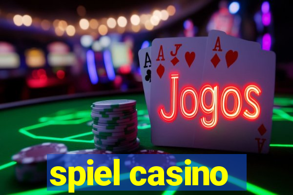 spiel casino