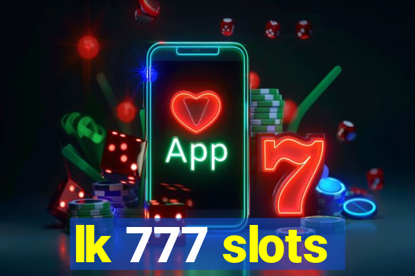 lk 777 slots