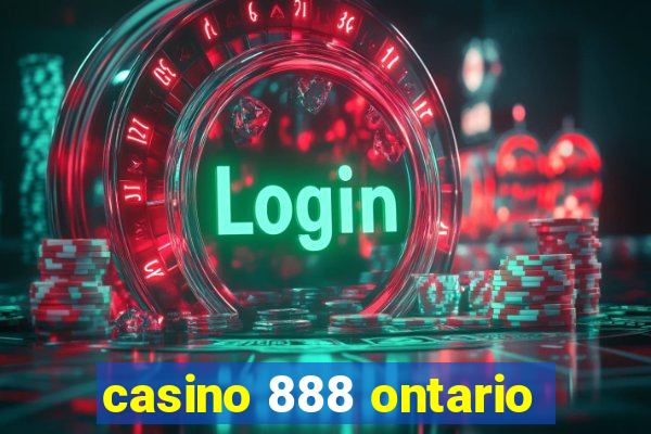 casino 888 ontario