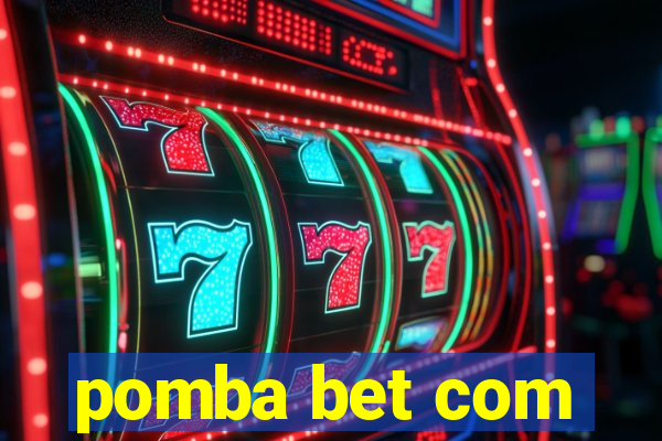 pomba bet com