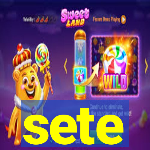 sete