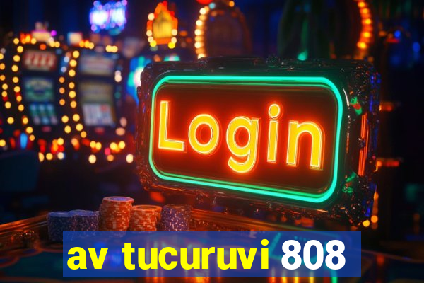 av tucuruvi 808