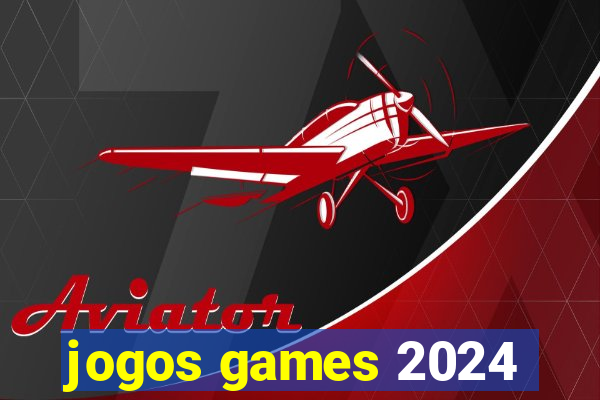 jogos games 2024